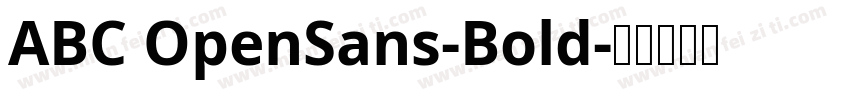 ABC OpenSans-Bold字体转换